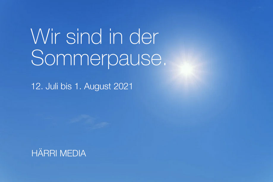 Betriesbferien Sommer 2021