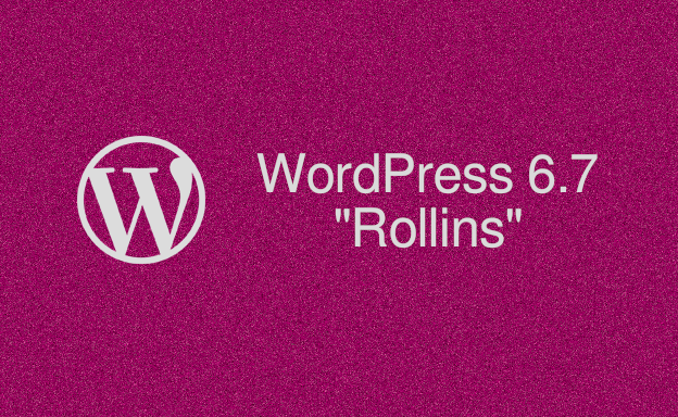 WordPress 6.7 Rollins